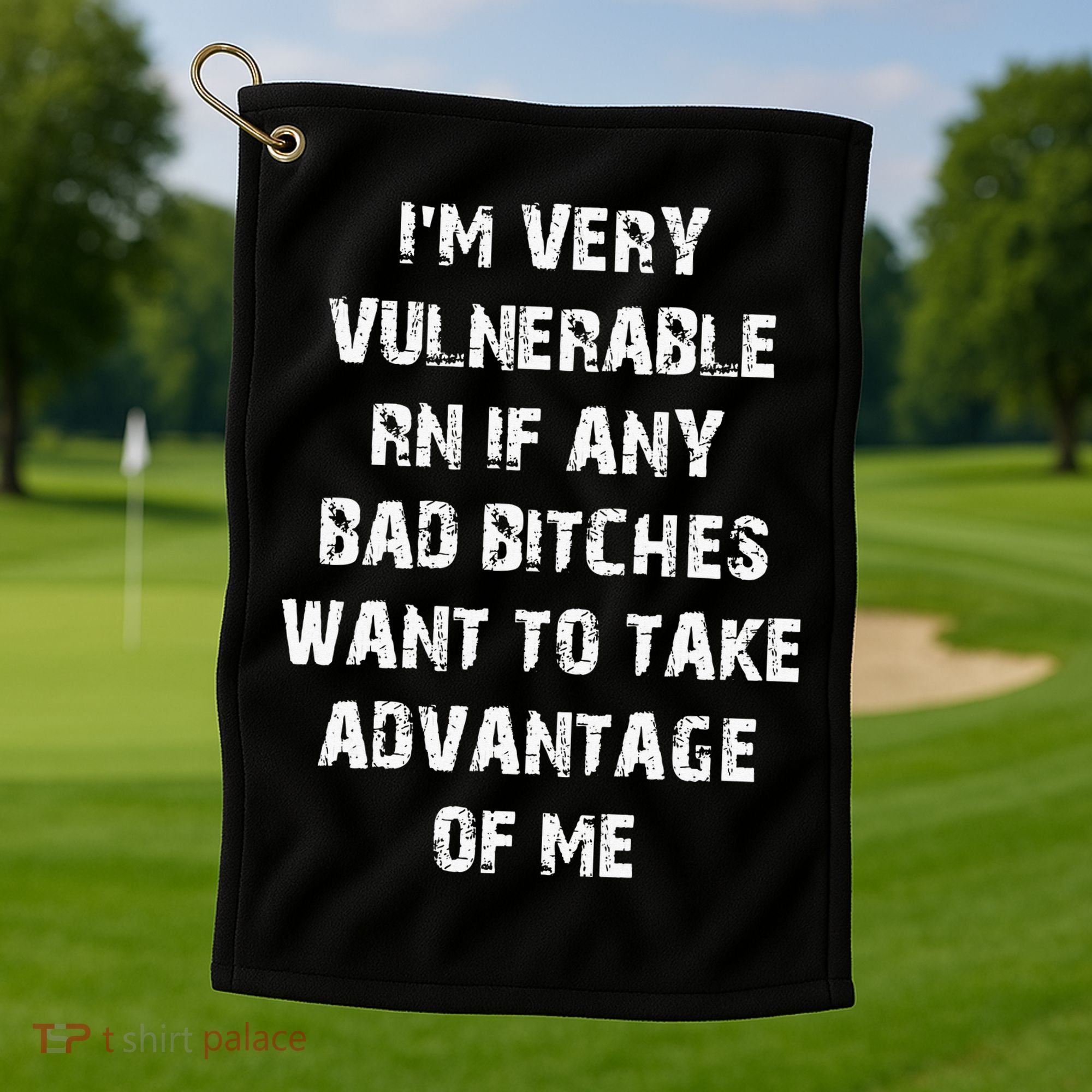 I'm Very Vulnerable Rn If Any Want To Take Golf Towel