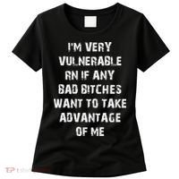 I'm Very Vulnerable Rn If Any Want To Take Women's T-Shirt thumb 0