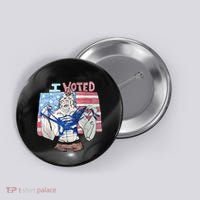 I Voted Werewolf Funny Button thumb 0