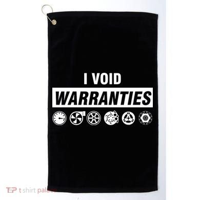 I Void Warranties Golf Towel