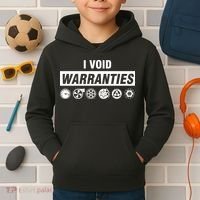 I Void Warranties Kids Hoodie thumb 2