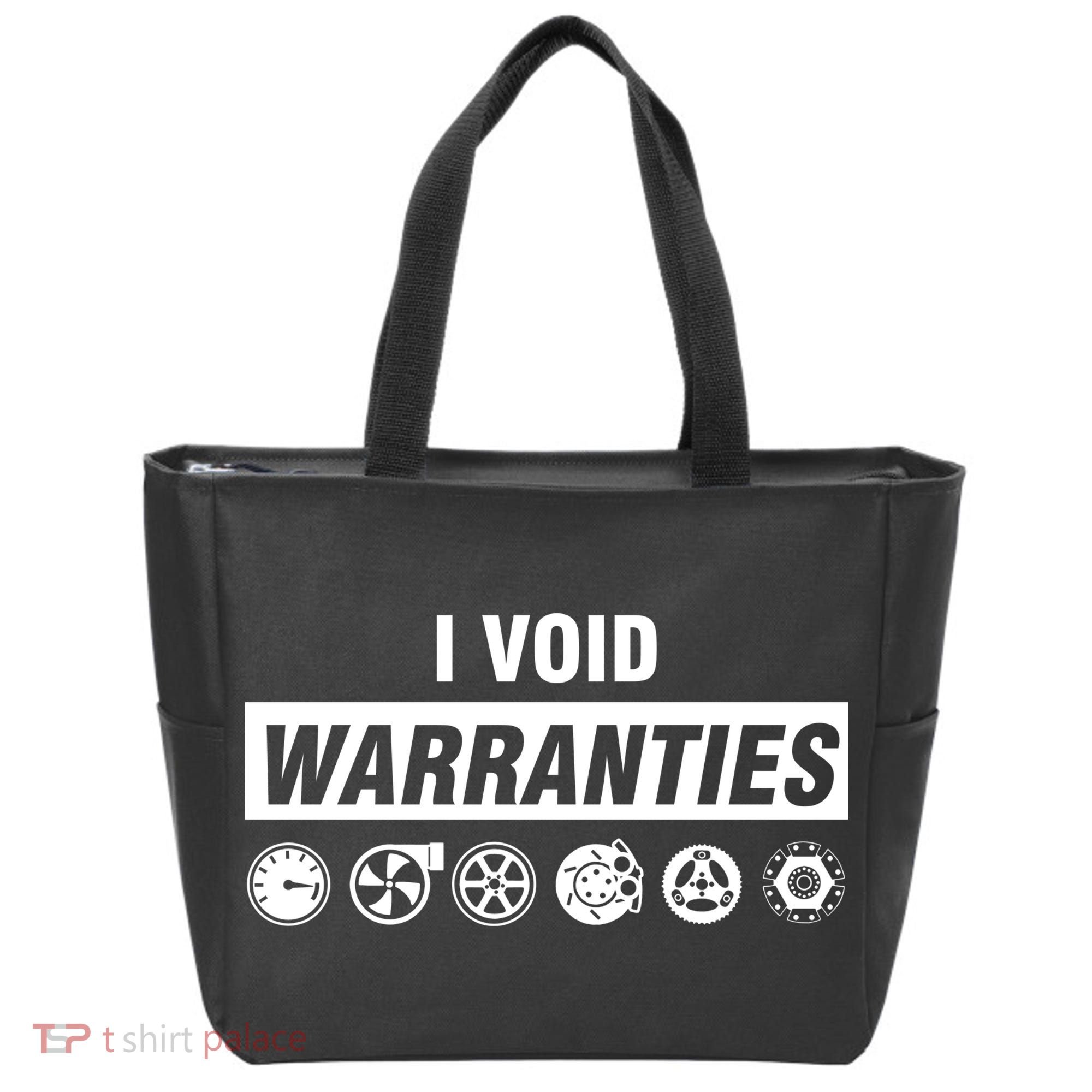 I Void Warranties Tote Bag