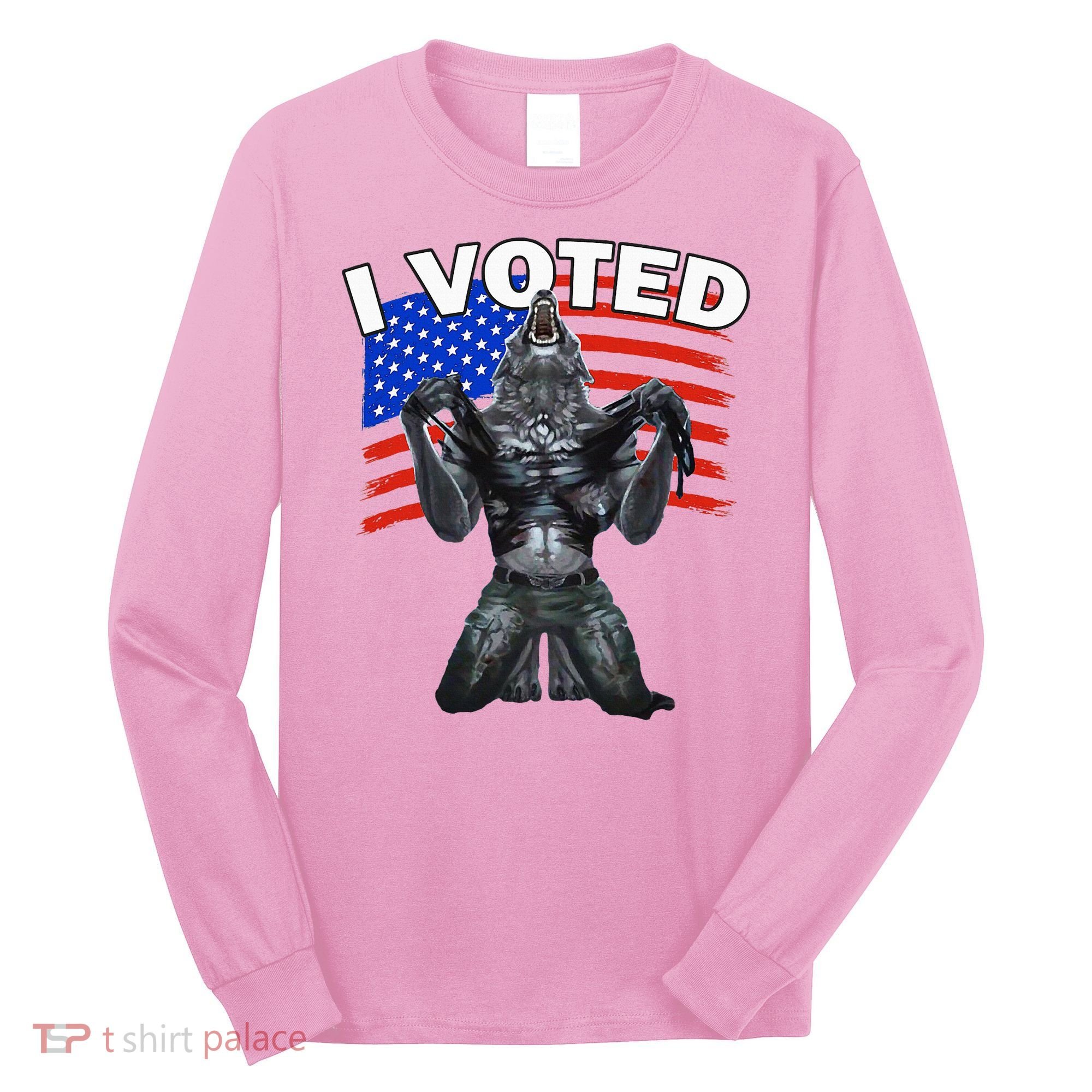 I Voted Werewolf Long Sleeve Shirt