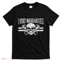 I Void Warranties T-Shirt thumb 0