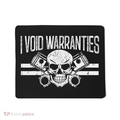 I Void Warranties Mousepad