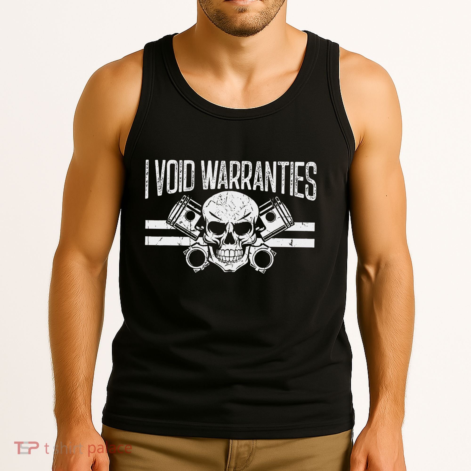 I Void Warranties Tank Top