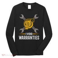 I Void Warranties Car Mechanic Auto Repair Gift Long Sleeve Shirt thumb 0