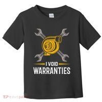 I Void Warranties Car Mechanic Auto Repair Gift Toddler T-Shirt thumb 0