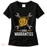 I Void Warranties Car Mechanic Auto Repair Gift Women's T-Shirt thumb 0