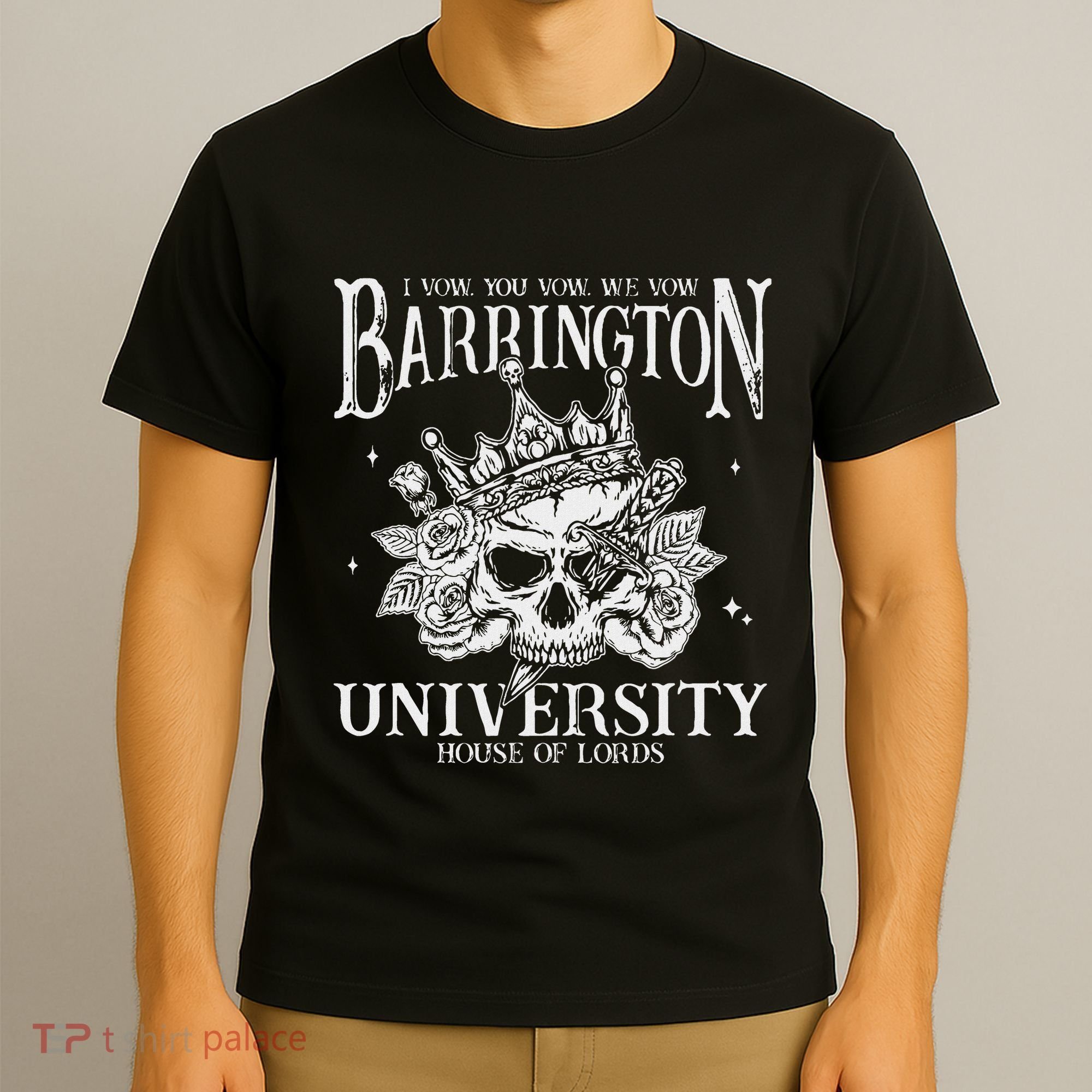 I Vow You Vow We Vow Barrington House Of Lord T-Shirt