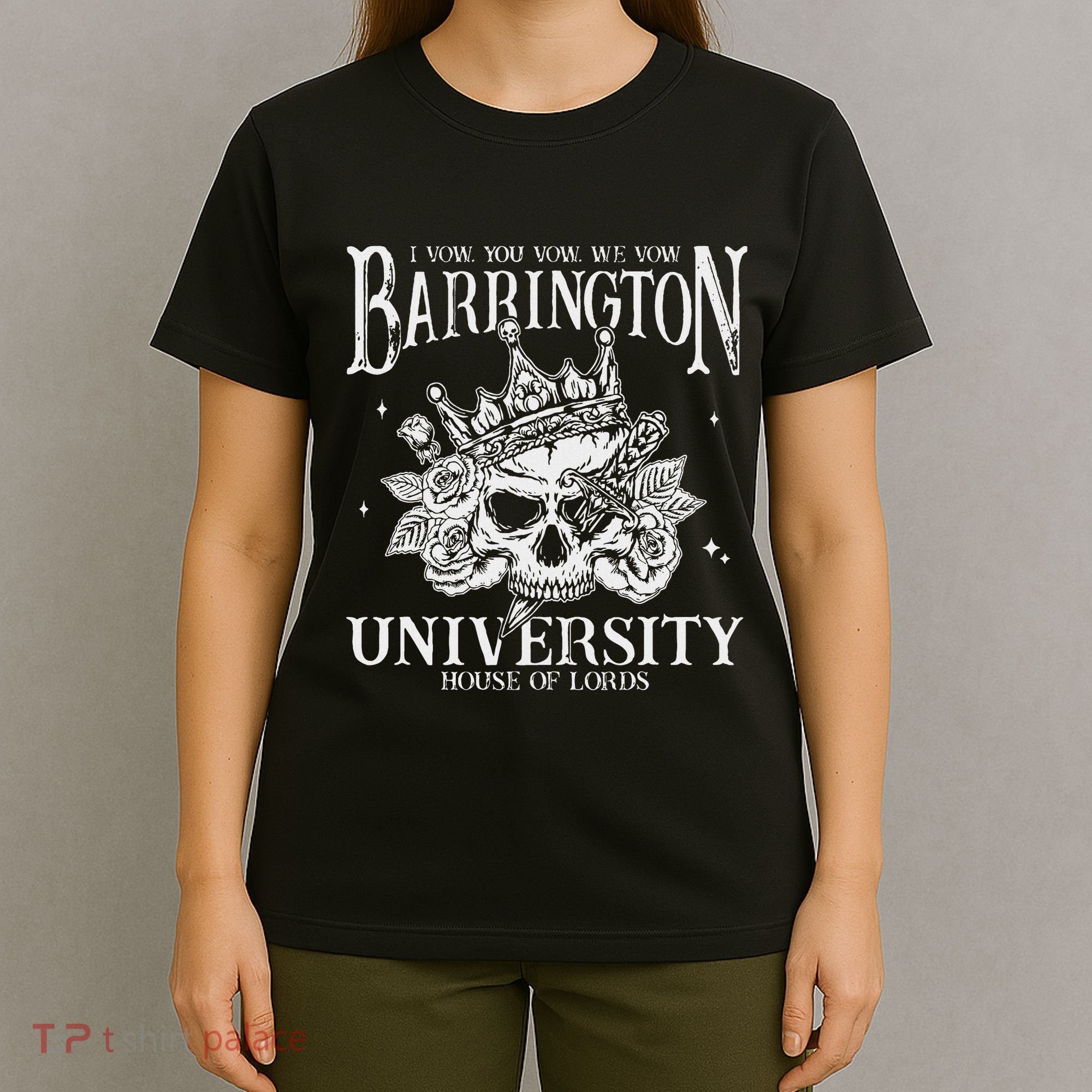 I Vow You Vow We Vow Barrington House Of Lord T-Shirt