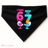 I Was 6 Now I'm 7 Year Old Birthday Six Seven Meme 67 USA-Made Doggie Bandana thumb 0