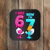 I Was 6 Now I'm 7 Year Old Birthday Six Seven Meme 67 Coaster thumb 0