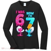 I Was 6 Now I'm 7 Year Old Birthday Six Seven Meme 67 Women's Long Sleeve Shirt thumb 0
