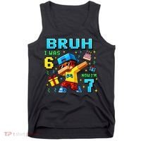 I Was 6 Now I'm 7 7th Birthday 67 Meme Boys Gaming Tank Top thumb 0