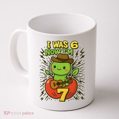 I Was 6, Now I'm 7 Years Old 6-7 Meme 7th Birthday Coffee Mug