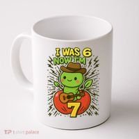 I Was 6, Now I'm 7 Years Old 6-7 Meme 7th Birthday Coffee Mug thumb 0
