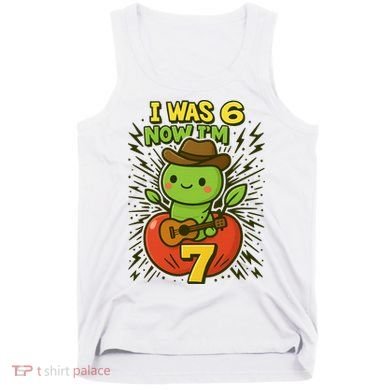 I Was 6, Now I'm 7 Years Old 6-7 Meme 7th Birthday Tank Top