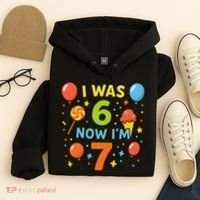 I Was 6, Now I'm 7 Hoodie thumb 4