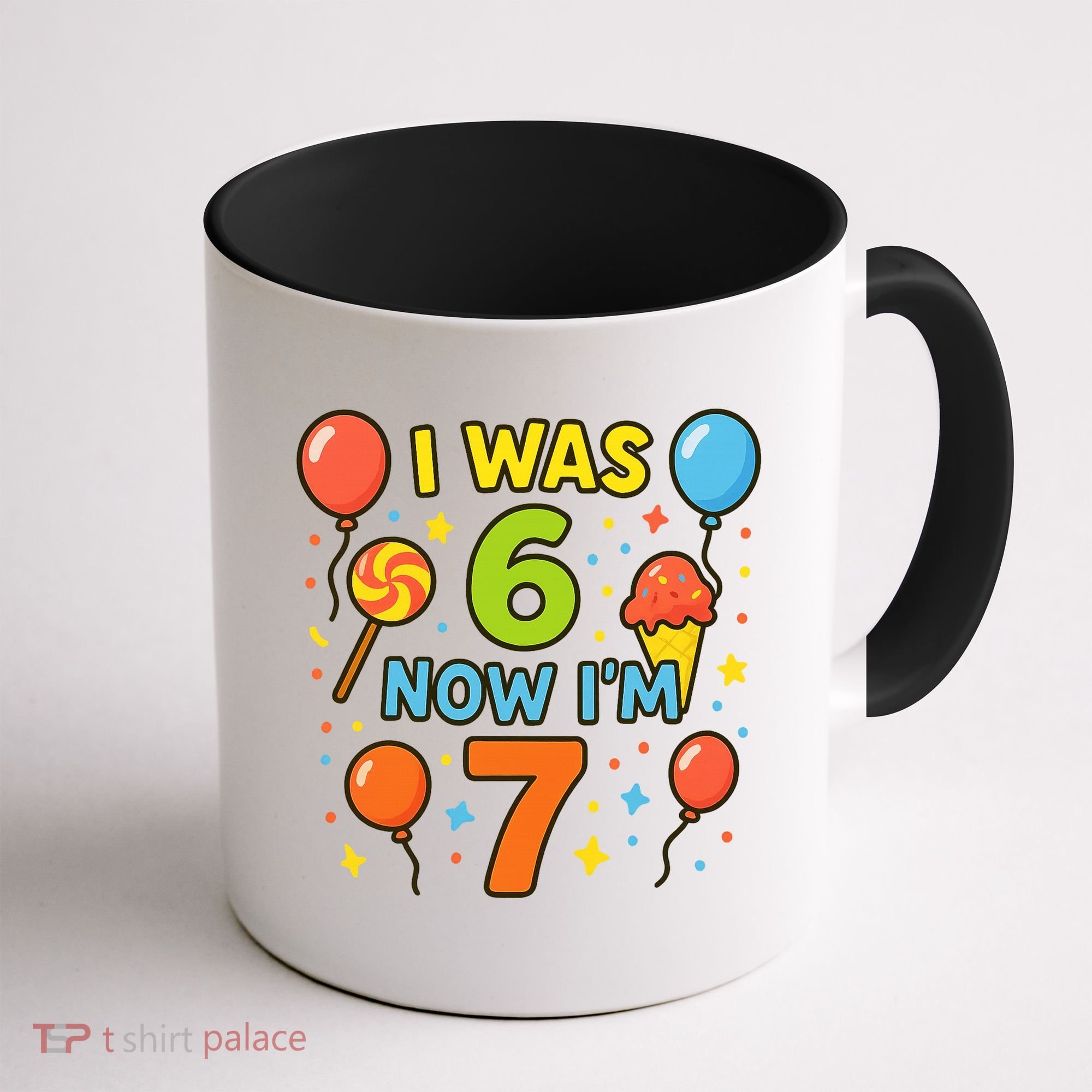 I Was 6, Now I'm 7 Coffee Mug