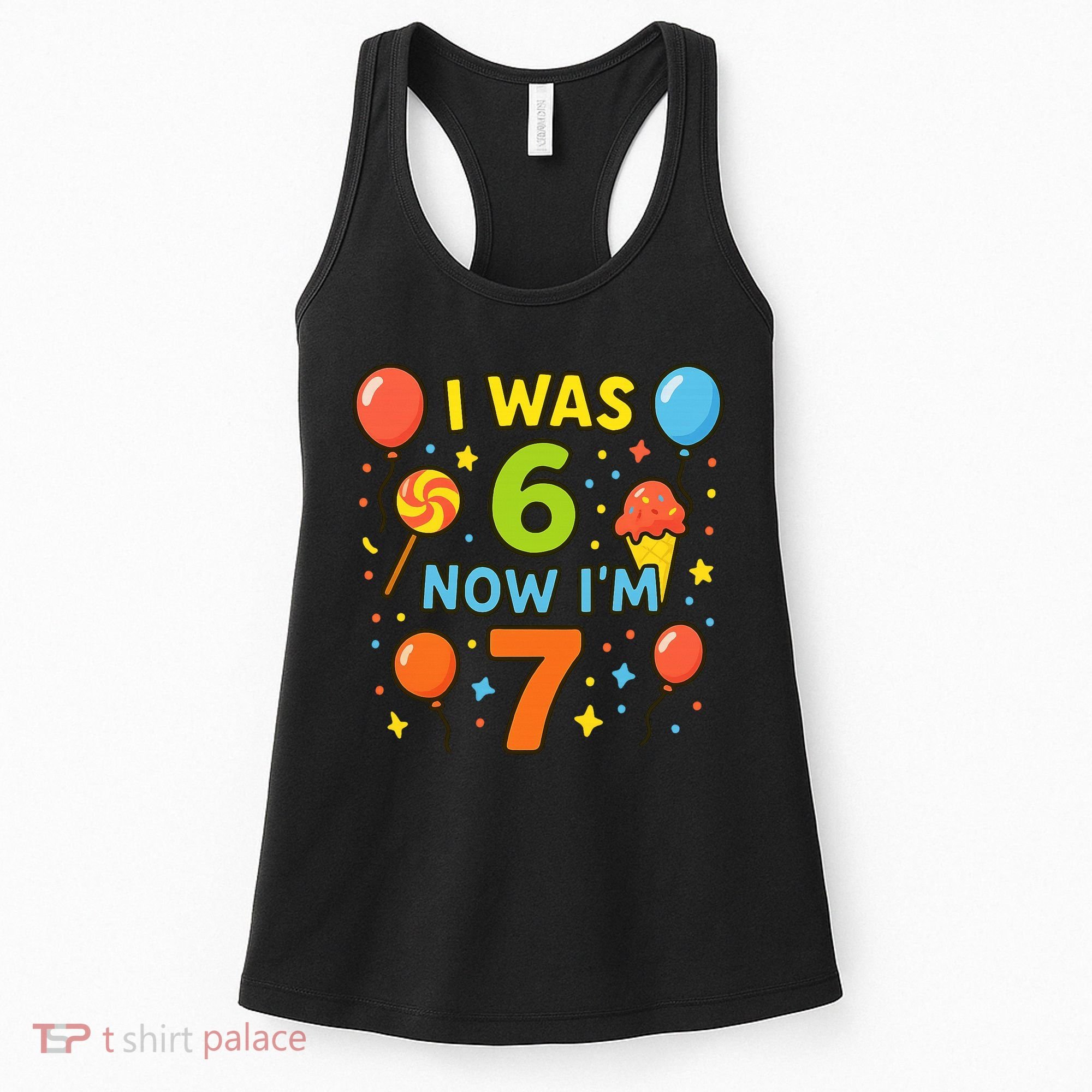 I Was 6, Now I'm 7 Women's Tank Top