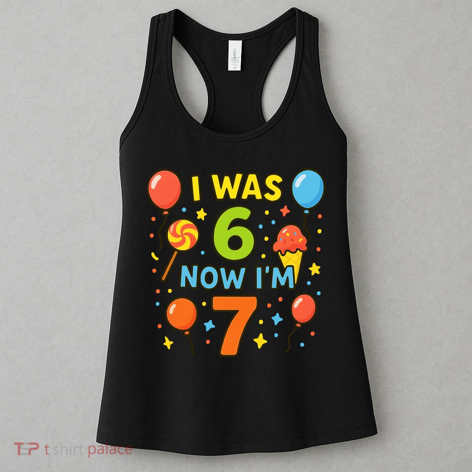I Was 6, Now I'm 7 Women's Tank Top