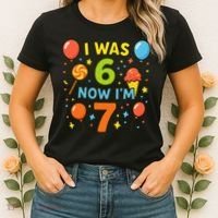 I Was 6, Now I'm 7 Women's T-Shirt thumb 2