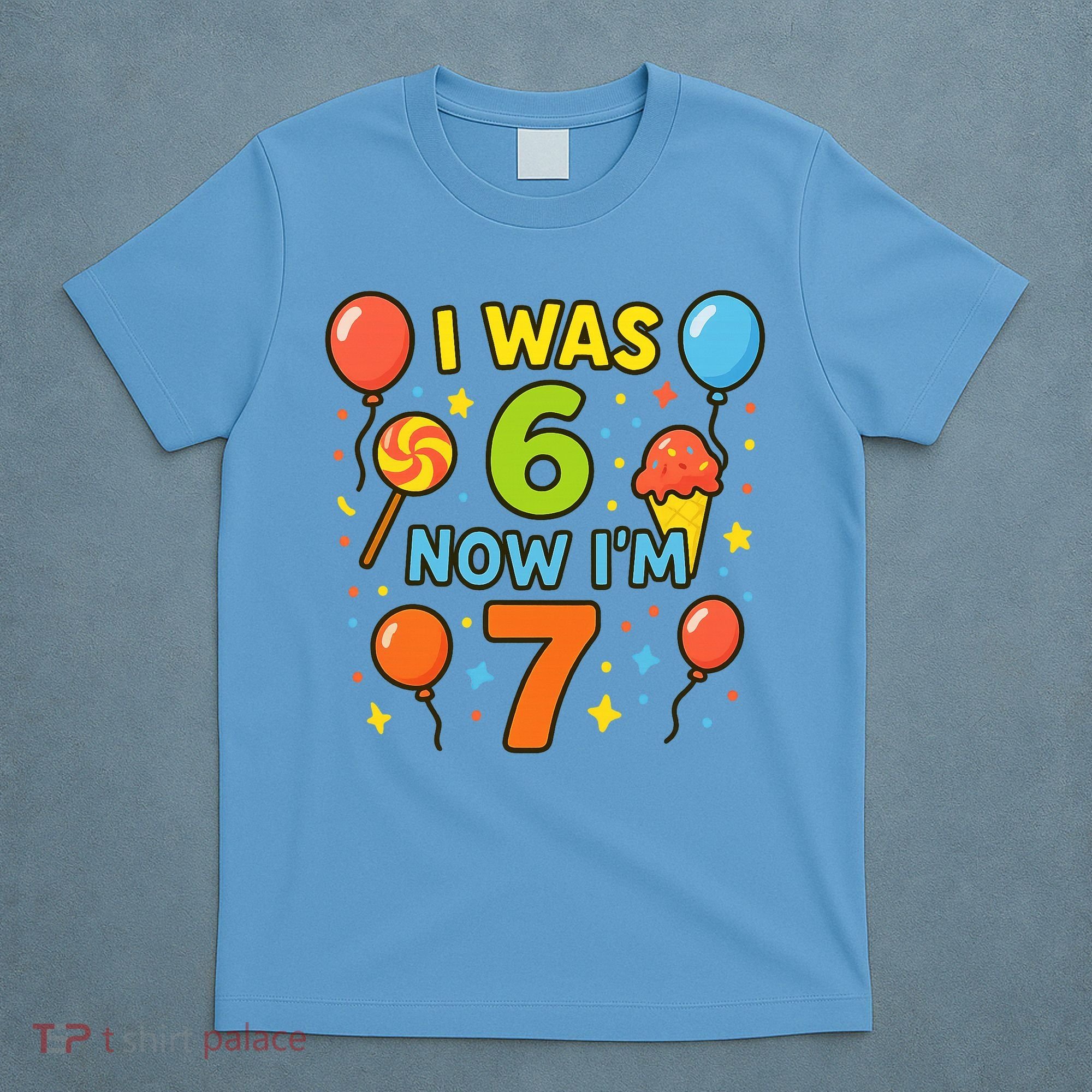 I Was 6, Now I'm 7 T-Shirt