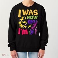 I Was 6 Now I'm 7 Funny 67 Meme 7th Birthday Women's Sweatshirt thumb 0