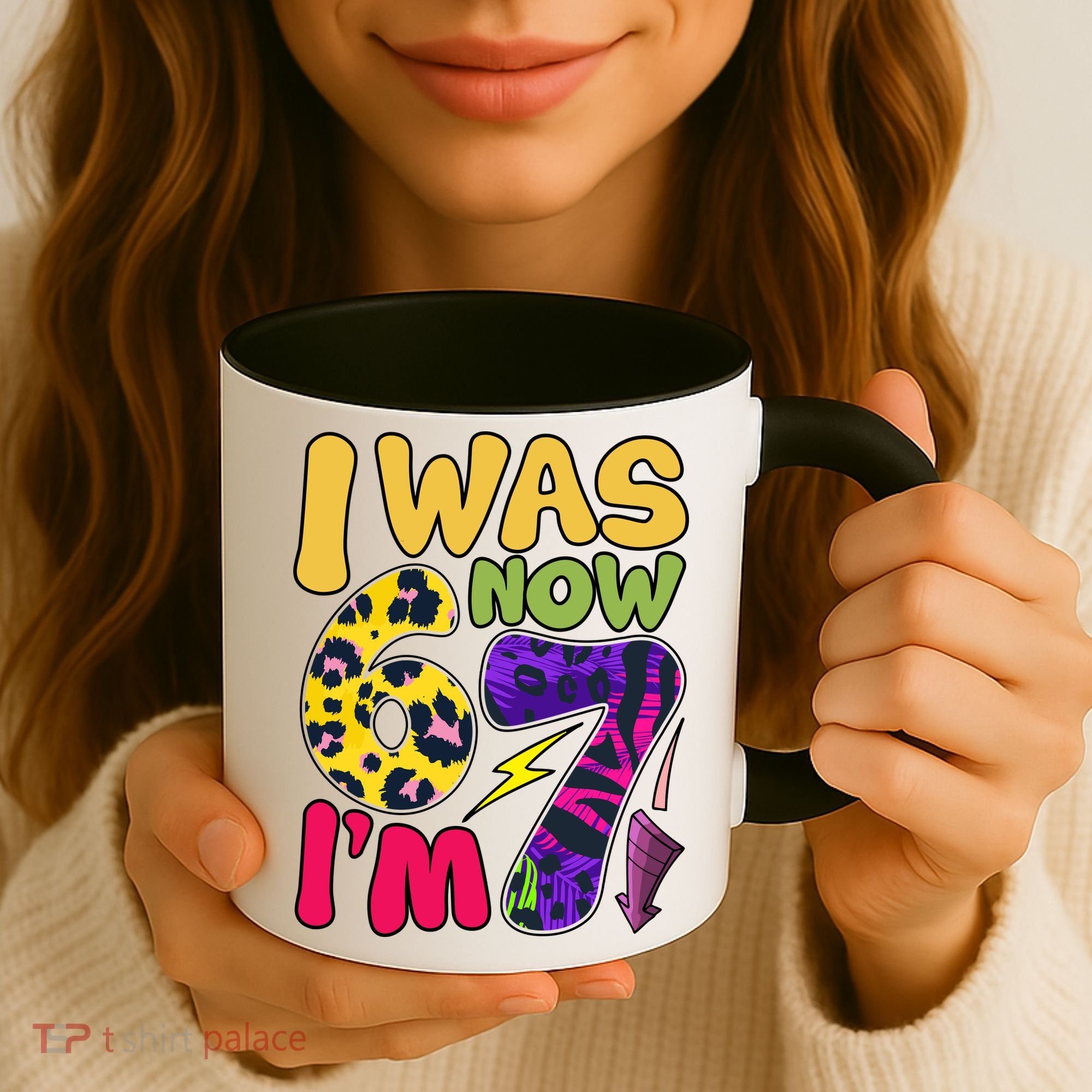 I Was 6 Now I'm 7 Funny 67 Meme 7th Birthday Coffee Mug