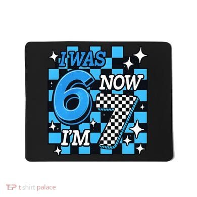 I Was 6 Now I'm 7 Birthday Bday Blue Checkered Mousepad