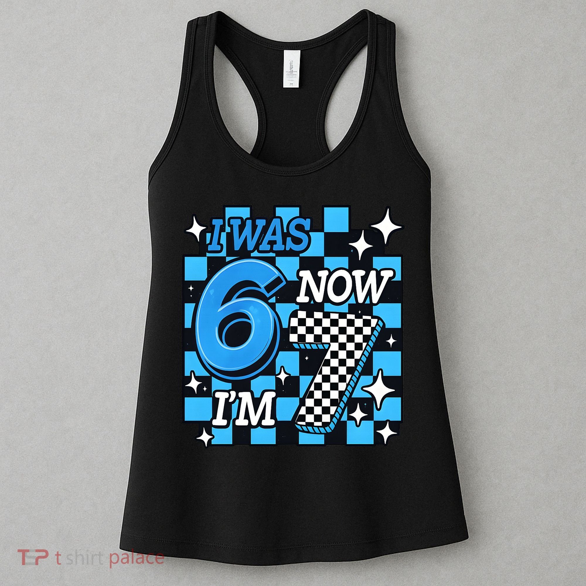 I Was 6 Now I'm 7 Birthday Bday Blue Checkered Women's Tank Top