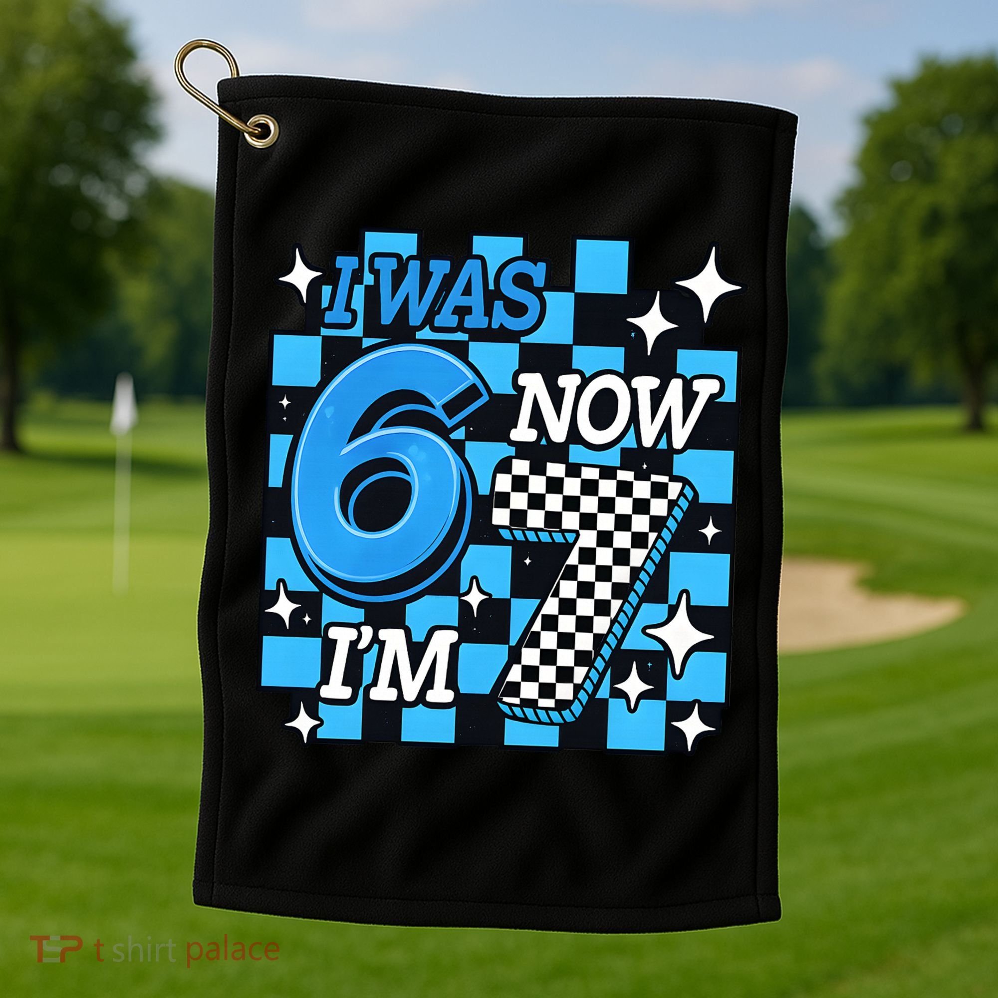 I Was 6 Now I'm 7 Birthday Bday Blue Checkered Golf Towel