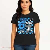I Was 6 Now I'm 7 Birthday Bday Blue Checkered Women's T-Shirt thumb 4