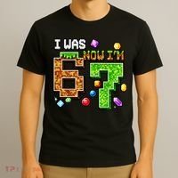 I Was 6 Now I'm 7 Pixel Birthday Gamer Funny 6-7 Meme T-Shirt thumb 3
