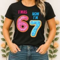 I Was 6 Now I'm 7 Year Old Birthday Six Seven Meme 67 Women's T-Shirt thumb 2