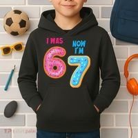 I Was 6 Now I'm 7 Year Old Birthday Six Seven Meme 67 Kids Hoodie thumb 2