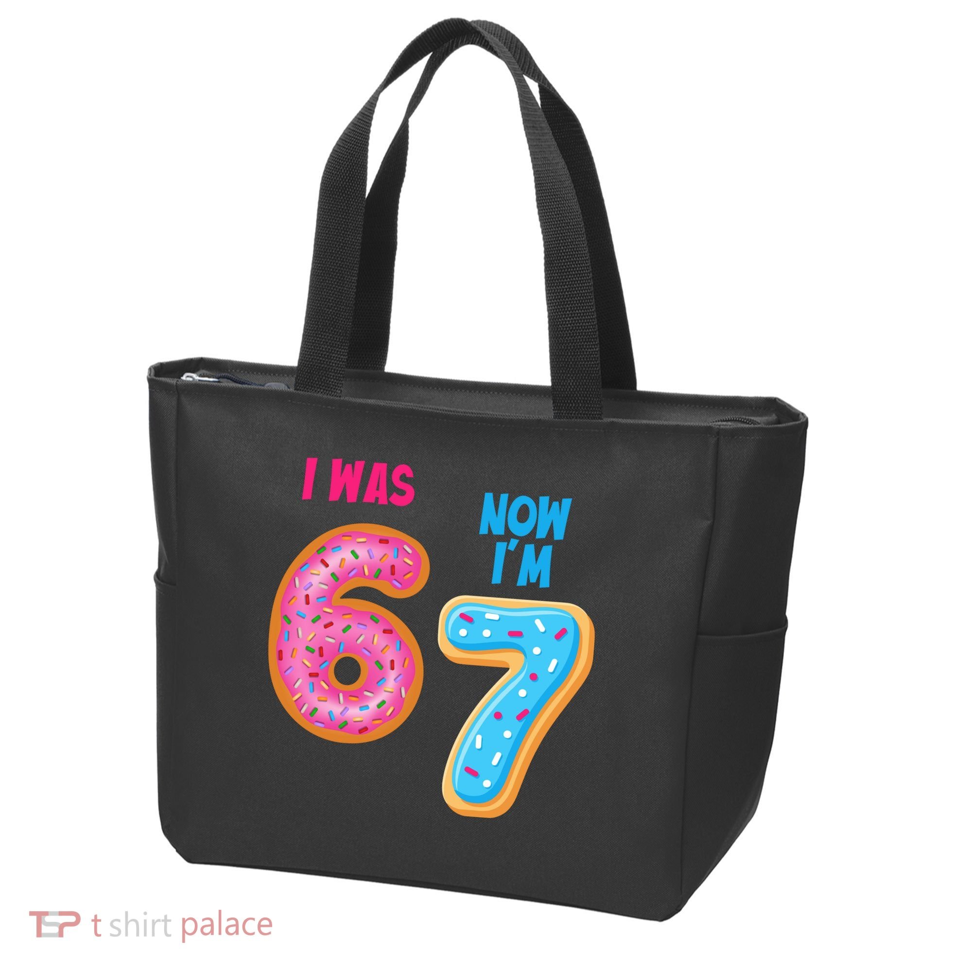 I Was 6 Now I'm 7 Year Old Birthday Six Seven Meme 67 Tote Bag