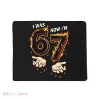 I Was 6 Now I'm 7 Meme Six Seven 67 Cartoon Hands Funny Mousepad thumb 0