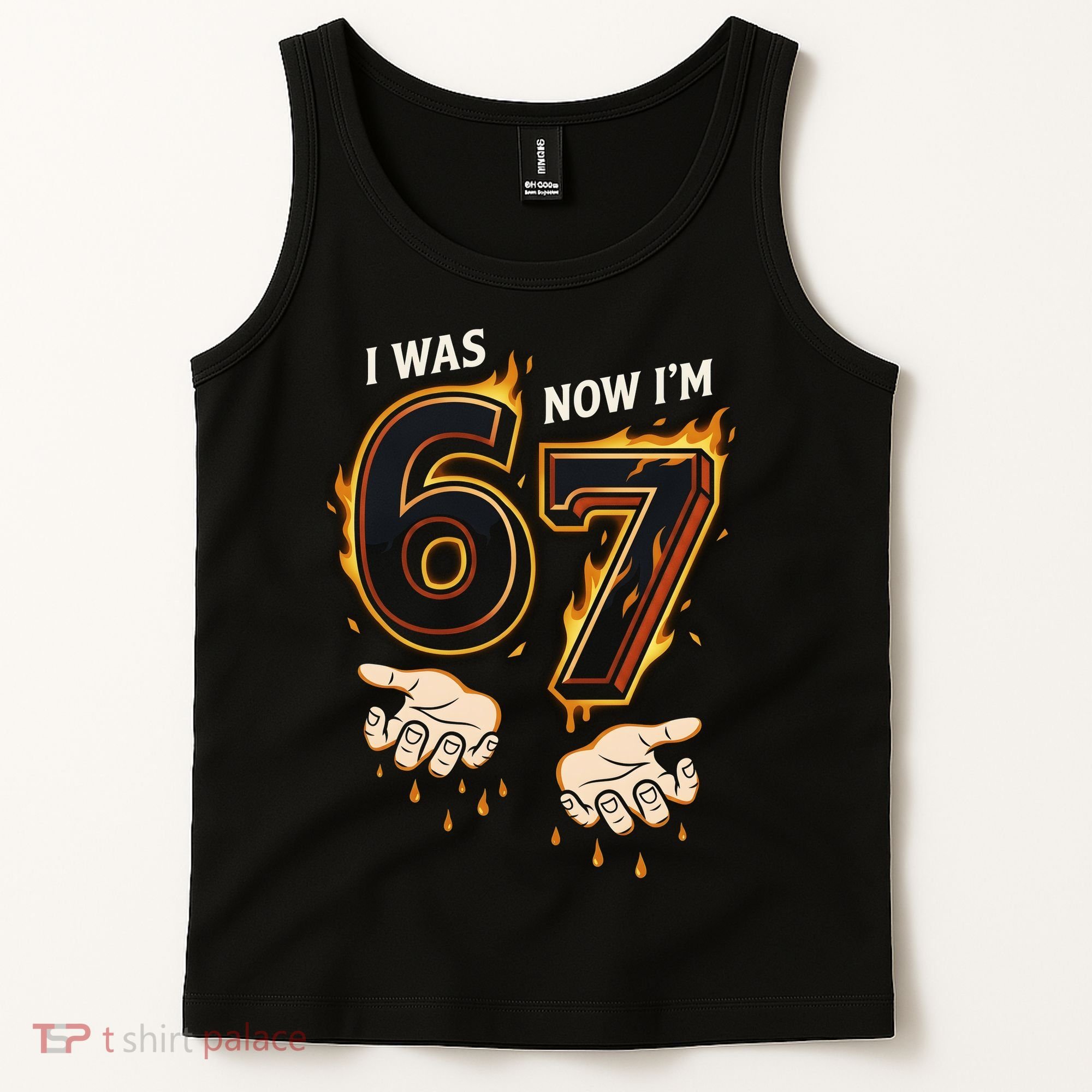 I Was 6 Now I'm 7 Meme Six Seven 67 Cartoon Hands Funny Tank Top