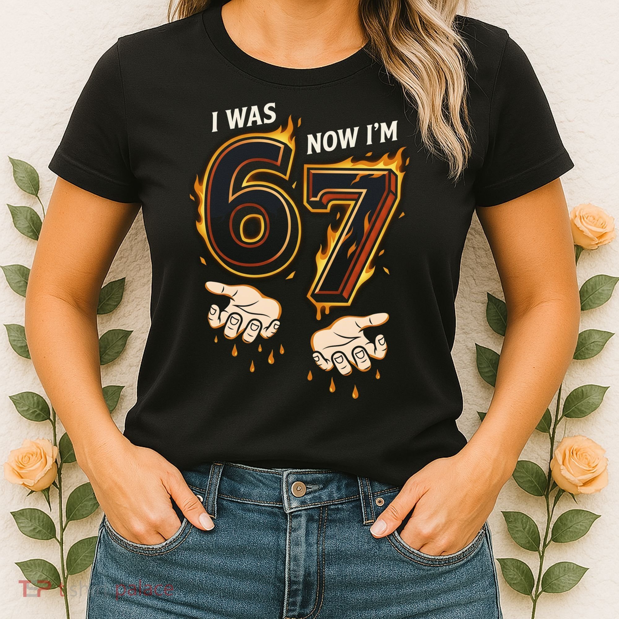 I Was 6 Now I'm 7 Meme Six Seven 67 Cartoon Hands Funny Women's T-Shirt