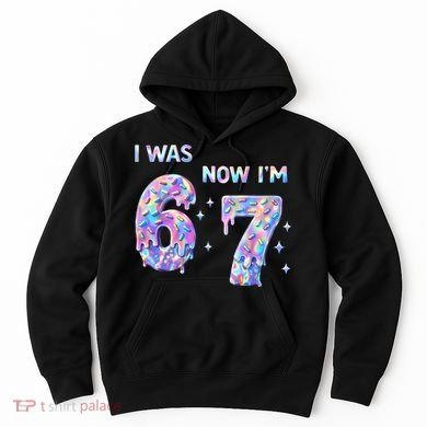 I Was 6 Now I’m 7 Birthday Ice Cream Drip 67 Meme Hoodie