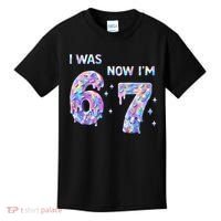 I Was 6 Now I’m 7 Birthday Ice Cream Drip 67 Meme Kids T-Shirt thumb 0