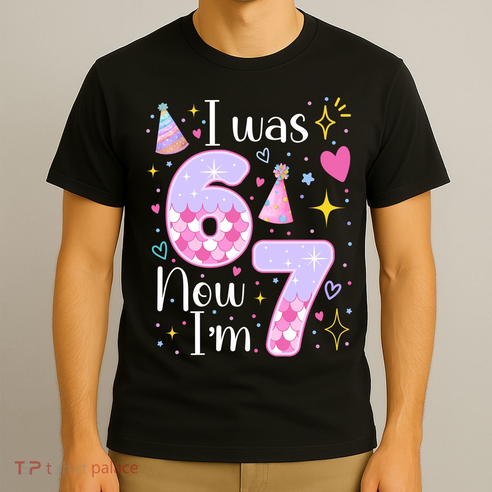 I Was 6 Now I'm 7 Birthday 6-7 Meme Funny T-Shirt