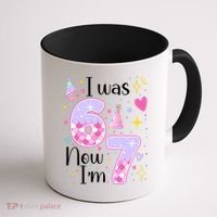 I Was 6 Now I'm 7 Birthday 6-7 Meme Funny Coffee Mug thumb 1