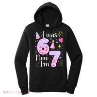 I Was 6 Now I'm 7 Birthday 6-7 Meme Funny Women's Hoodie thumb 0