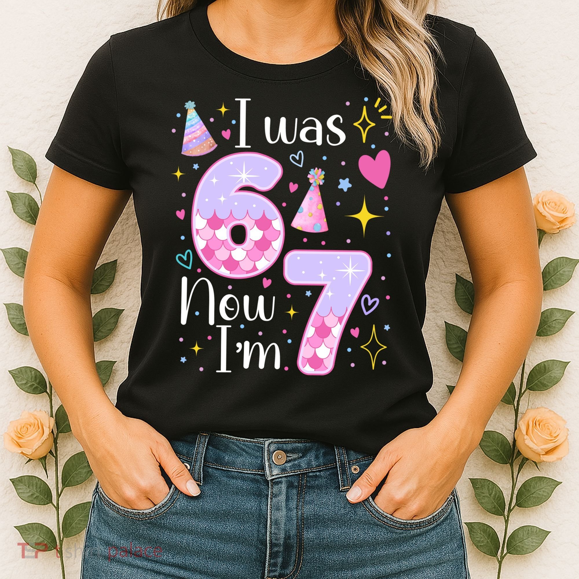 I Was 6 Now I'm 7 Birthday 6-7 Meme Funny Women's T-Shirt