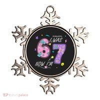 I Was 6 Now I'm 7 Birthday 6-7 Meme 67 Ornament thumb 0