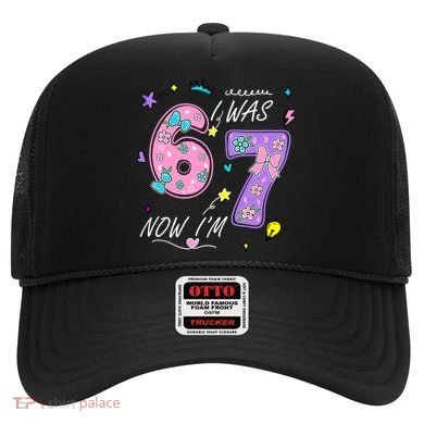 I Was 6 Now I'm 7 Birthday 6-7 Meme 67 Hat