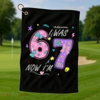 I Was 6 Now I'm 7 Birthday 6-7 Meme 67 Golf Towel thumb 1